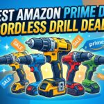 Best Amazon Prime Day Cordless Drill Deals