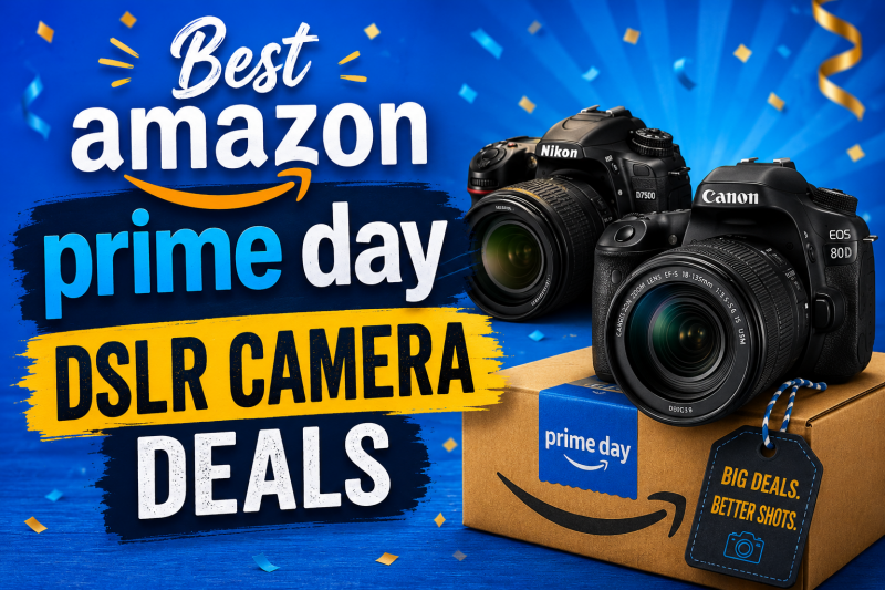 Best Amazon Prime Day DSLR Camera Deals