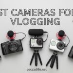 Best Cameras for Vlogging