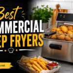 Best Commercial Deep Fryers