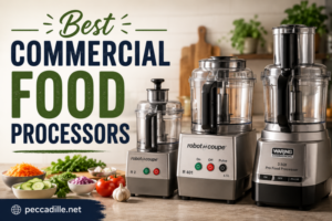 Best Commercial Food Processors
