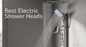 Best Electric Shower Heads