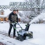 Best Electric Snow Blowers Cordless