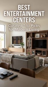Best Entertainment Centers