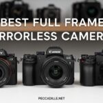 Best Full Frame Mirrorless Cameras