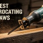 Best Reciprocating Saws