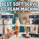 Best Soft Serve Ice Cream Machines