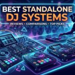 Best Standalone DJ Systems