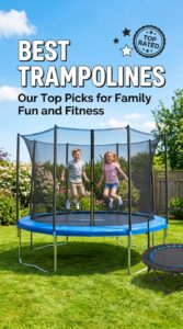 Best Trampolines