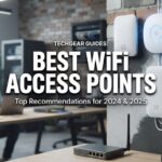 Best WiFi Access Points
