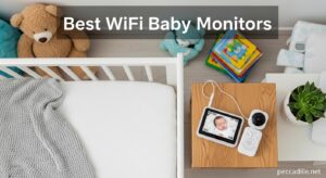Best WiFi Baby Monitors