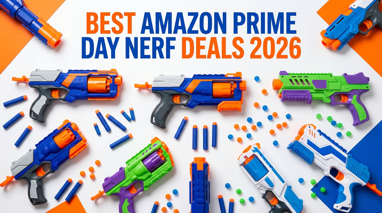 Best Amazon Prime Day Nerf Deals 2026