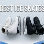 best ice skates