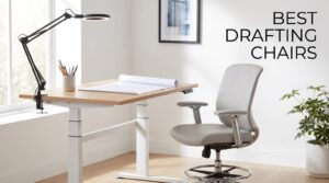 best drafting chairs