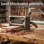 best thickness planers