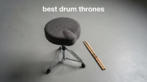 best drum thrones