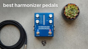 best harmonizer pedals