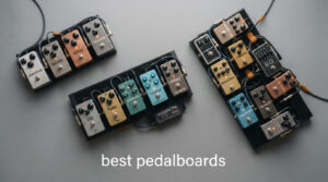 best pedalboards