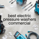 best electric pressure washers commercial