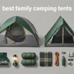 best family camping tents