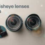 best fisheye lenses